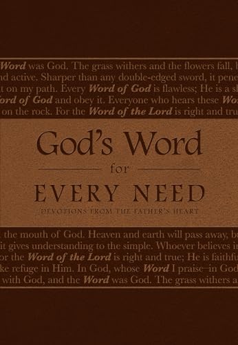 Beispielbild fr God's Word for Every Need : Devotions from the Father's Heart zum Verkauf von Better World Books