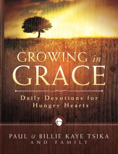 Stock image for Growing in Grace: Daily Devotions for Hungry Hearts for sale by GF Books, Inc.