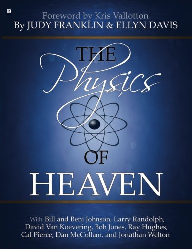 9780768416626: The Physics of Heaven