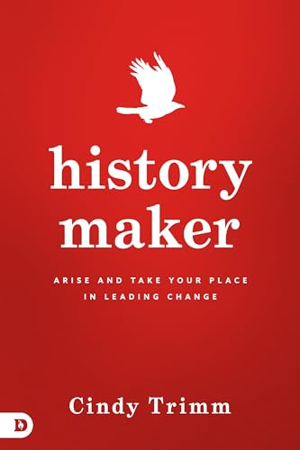 Beispielbild fr History Maker: Arise and Take Your Place in Leading Change zum Verkauf von Wonder Book