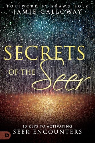 Stock image for Secrets of the Seer: 10 Keys to Activating Seer Encounters for sale by Goodwill of Colorado