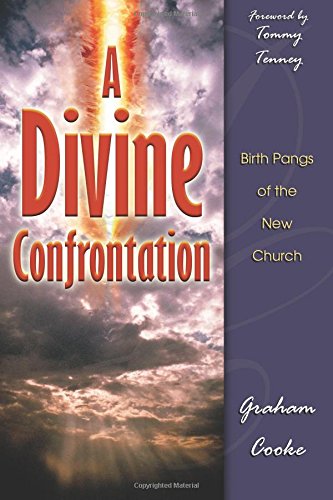 9780768420395: A Divine Confrontation: Birth Pangs of the New Church