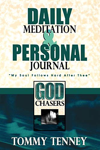 Stock image for God Chaser's Daily Journal: Daily Meditation and Personal Journal for sale by Gulf Coast Books