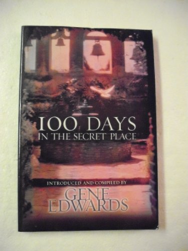 Imagen de archivo de 100 Days in the Secret Place a la venta por ThriftBooks-Dallas