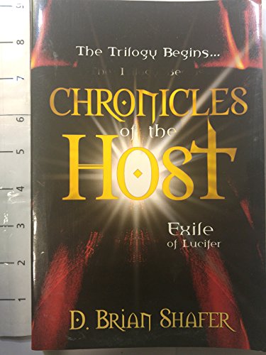 Beispielbild fr Exile of Lucifer (Chronicles of the Host, Book 1) (Volume 1) zum Verkauf von SecondSale