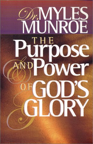 Stock image for The Purpose and Power of God's Glory for sale by Ergodebooks