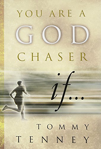 9780768421644: You Are a God Chaser If...