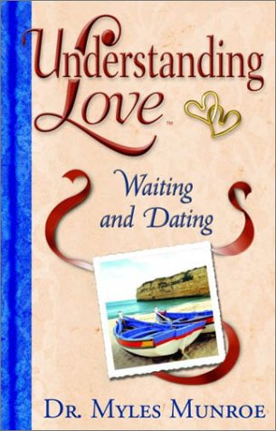 9780768421972: Understanding Love: Waiting and Dating: Waiting and Dating H/b