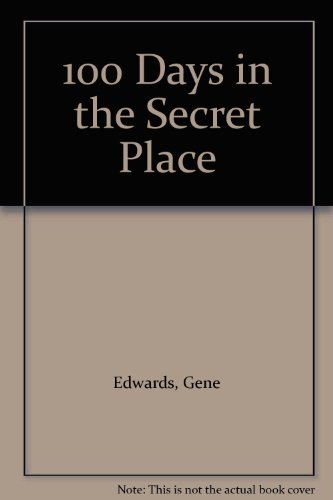 9780768422337: 100 Days in the Secret Place: 2