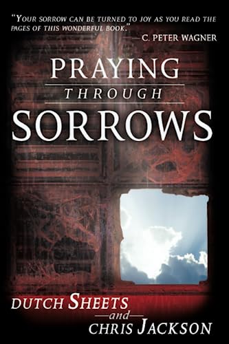 Stock image for Praying Through Sorrows for sale by SecondSale