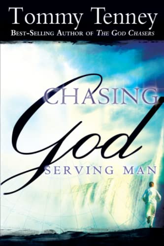 9780768423075: Chasing God, Serving Man