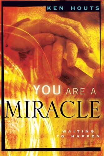 Imagen de archivo de You Are a Miracle: Waiting to Happen a la venta por BooksRun