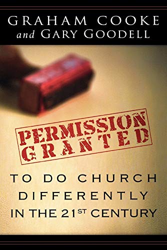 Stock image for Permission Granted to Do Church Differently in the 21st Century for sale by ZBK Books