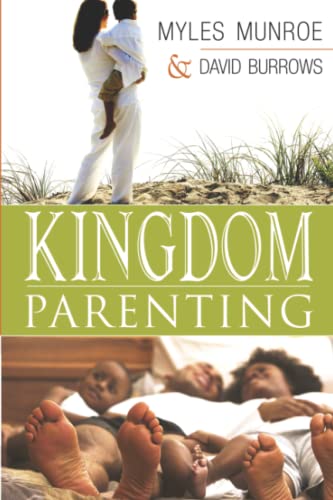 Stock image for Kingdom Parenting for sale by Reliant Bookstore