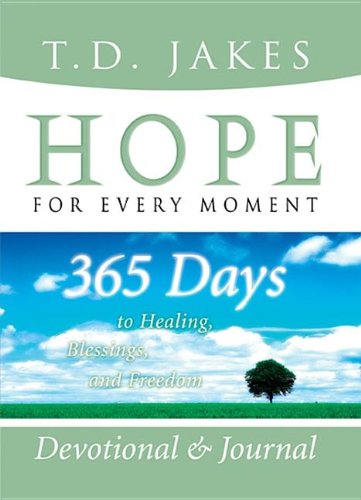 Beispielbild fr Hope for Every Moment Devotional and Journal : 365 Days to Healing, Blessings, and Freedom zum Verkauf von Better World Books