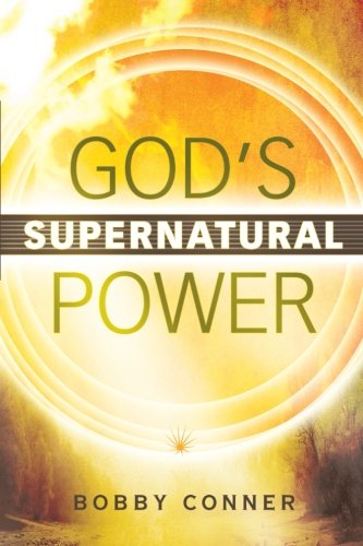 Beispielbild fr God's Supernatural Power zum Verkauf von Better World Books
