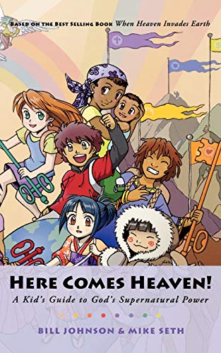 9780768425024: Here Comes Heaven!: A Kid's Guide to God's Supernatural Power