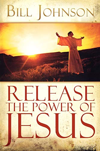 Beispielbild fr Release the Power of Jesus zum Verkauf von Wonder Book