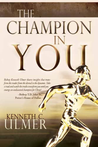 Stock image for The Champion in You for sale by SecondSale