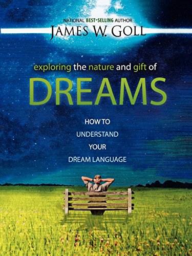 Beispielbild fr Exploring the Nature and Gift of Dreams: How to Understand Your Dream Language zum Verkauf von WorldofBooks