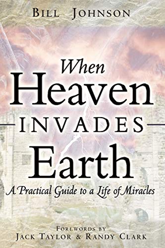 Stock image for When Heaven Invades Earth A Pr for sale by SecondSale