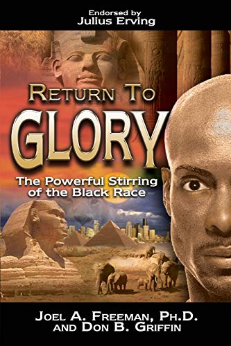 Beispielbild fr Return to Glory : The Powerful Stirring of the Black Race zum Verkauf von Better World Books