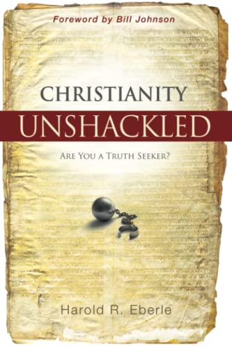 Beispielbild fr Christianity Unshackled: Are You a Truth Seeker? zum Verkauf von ThriftBooks-Dallas