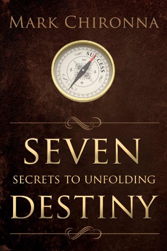 Beispielbild fr Seven Secrets to Unfolding Destiny zum Verkauf von Better World Books