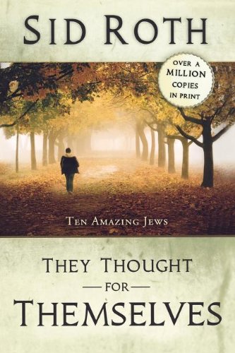 Imagen de archivo de They Thought for Themselves: Ten Amazing Jews a la venta por Hawking Books