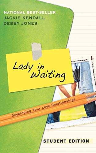 9780768432138: Lady in Waiting Student Edition: Developing Your Love Relationships