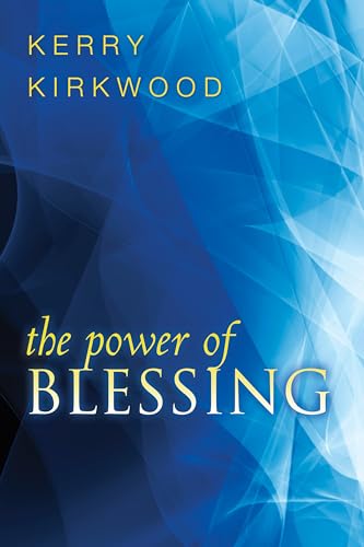 Beispielbild fr The Power of Blessing zum Verkauf von Half Price Books Inc.