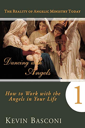 9780768436891: Dancing With Angels 1: How to Work With Angels in Your Life (The Reality of Angelic Ministry Today)