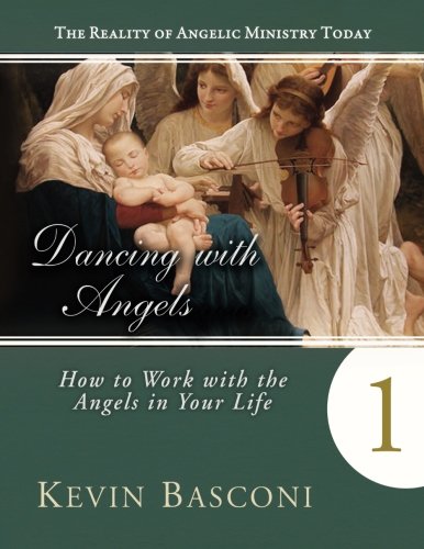 9780768436914: Dancing with Angels 1: How to Work with the Angels in Your Life: Volume 1