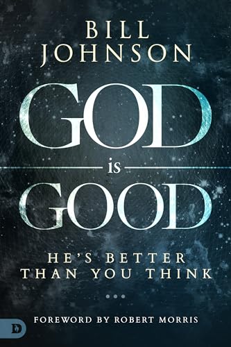 Beispielbild fr God Is Good : He's Better Than You Think zum Verkauf von Better World Books