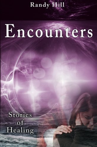Stock image for Encounters: Stories of Healing for sale by Front Cover Books