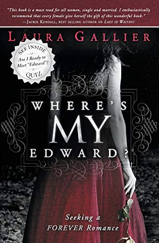 Stock image for Where's My Edward?: Seeking a Forever Romance for sale by BooksRun