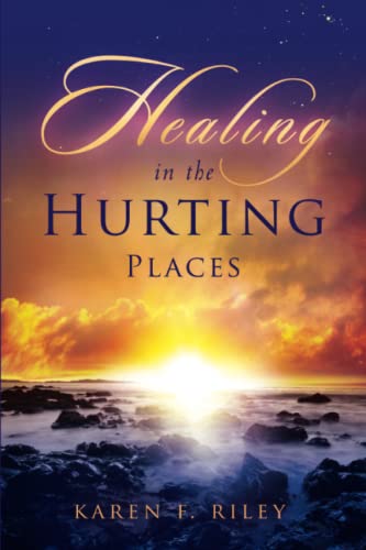 Stock image for Healing in the Hurting Places for sale by Book Deals