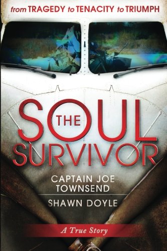 Beispielbild fr The Soul Survivor zum Verkauf von Better World Books