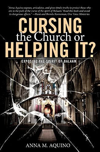 Stock image for Cursing the Church or Helping It?: Exposing the Spirit of Balaam for sale by Jenson Books Inc