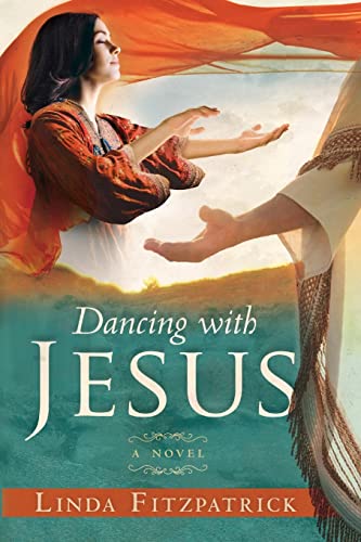 Stock image for Dancing With Jesus: A Novel for sale by Gulf Coast Books