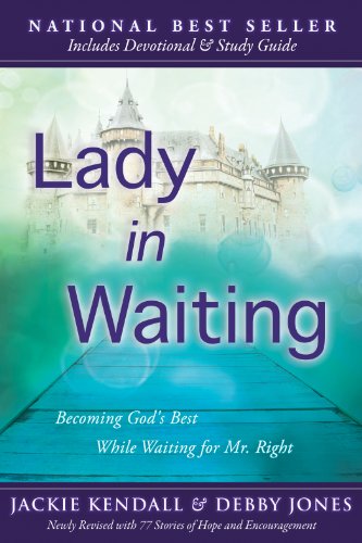 Beispielbild fr Lady in Waiting: Becoming God's Best While Waiting for Mr. Right zum Verkauf von Once Upon A Time Books