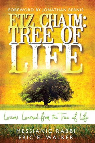 Beispielbild fr Etz Chaim: Tree of Life: Lessons Learned From the Tree of Life zum Verkauf von WorldofBooks