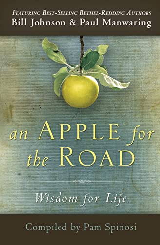 Stock image for An Apple for the Road: Wisdom for Life for sale by Gulf Coast Books