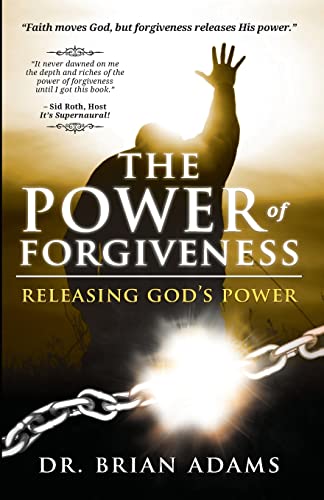 Beispielbild fr The Power of Forgiveness: Releasing God's Power zum Verkauf von Wonder Book