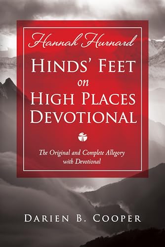 Beispielbild fr Hinds' Feet on High Places: The Original and Complete Allegory with a Devotional for Women zum Verkauf von Wonder Book