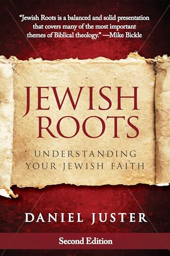 Stock image for Jewish Roots: Understanding Your Jewish Faith (Revised Edition) for sale by SecondSale