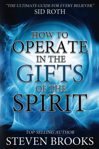 Stock image for How to Operate in the Gifts of the Spirit: Making Spiritual Gifts Easy to Understand for sale by HPB-Emerald