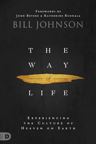 9780768442724: Way of Life, The: Experiencing the Culture of Heaven on Earth