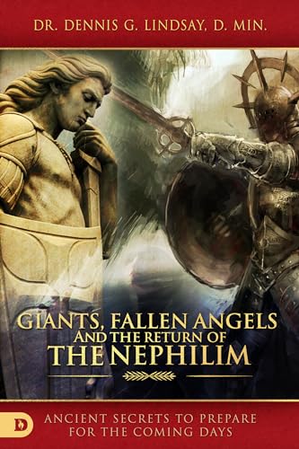 Stock image for Giants, Fallen Angels, and the Return of the Nephilim: Ancient Secrets to Prepare for the Coming Days for sale by BooksRun