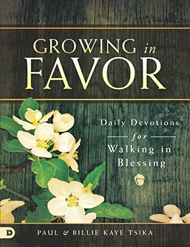 Stock image for Growing in Favor (Large Print Edition): Daily Devotions for Walking in Blessing for sale by Revaluation Books